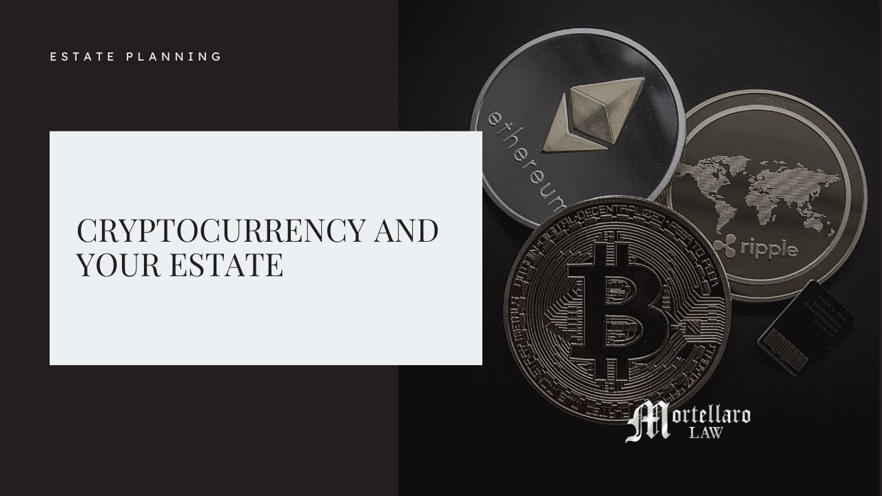 Cryptocurrency and Your Estate