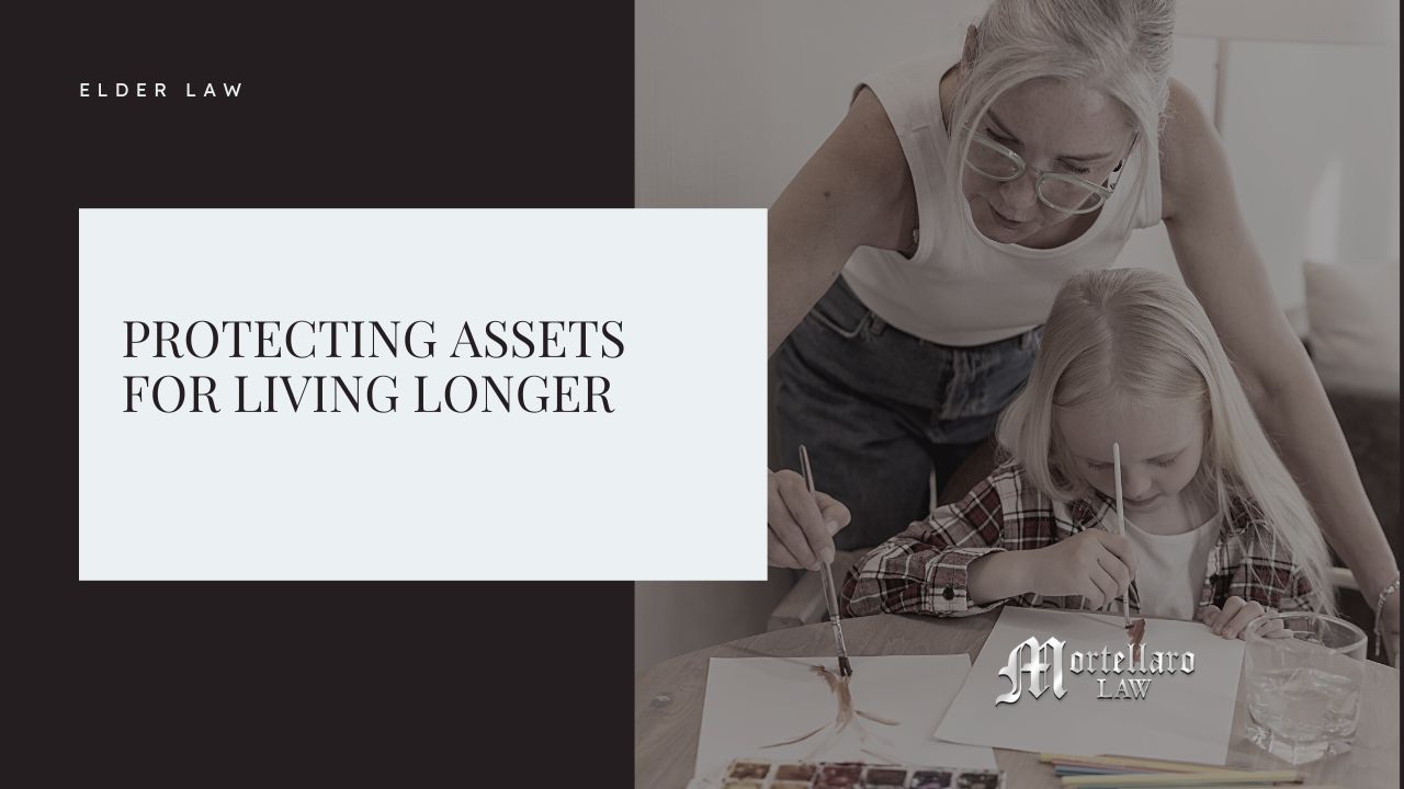 Protecting Assets for Living Longer