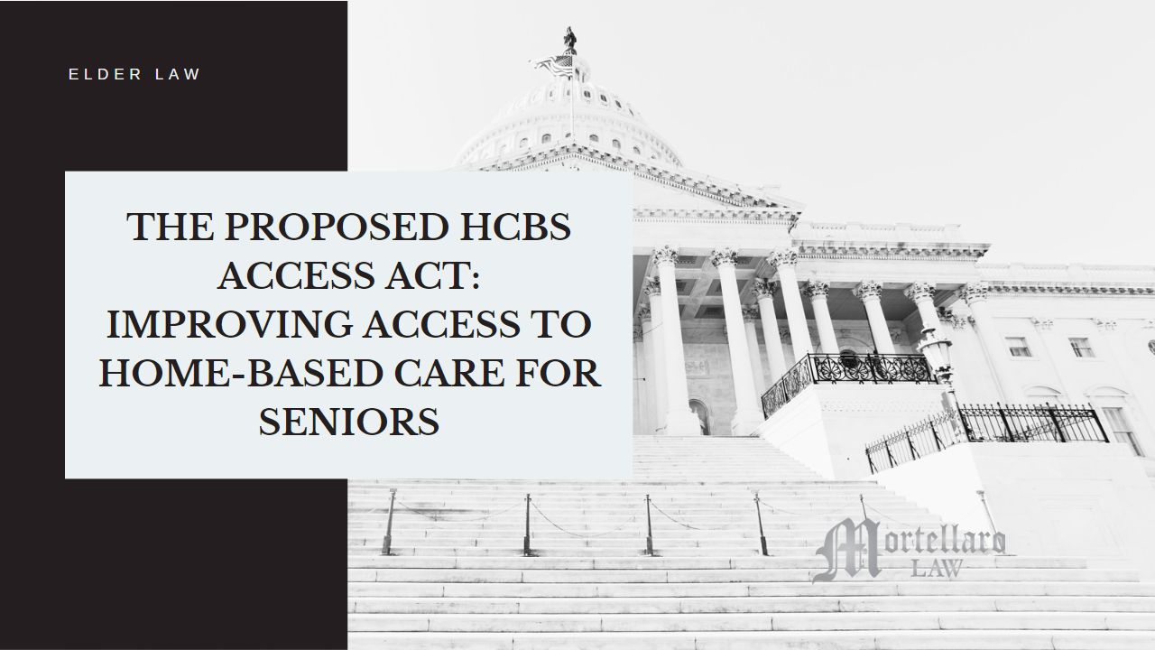 The Proposed HCBS Access Act: Improving Access to Home-Based Care for Seniors